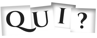 Qui ?